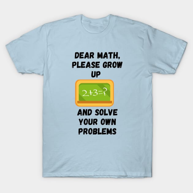 Math haters hate math in class, school, collage, university T-Shirt by Sleek Grab ™